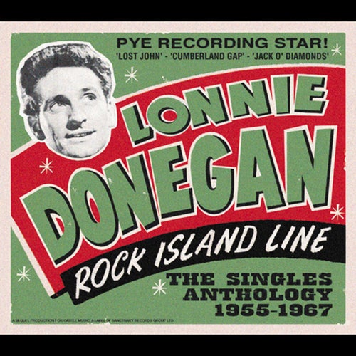 Rock Island Line (The Singles Anthology)