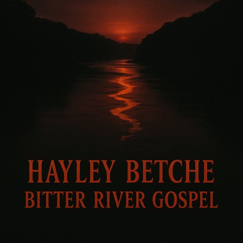 Bitter River Gospel