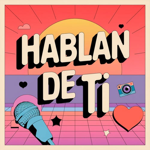 Hablan de ti