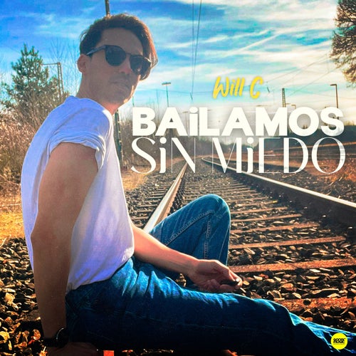BAILAMOS SIN MIEDO