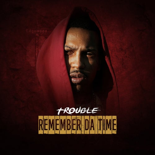 Remember da Time - Single