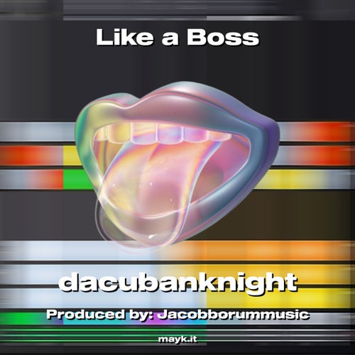 Like a Boss