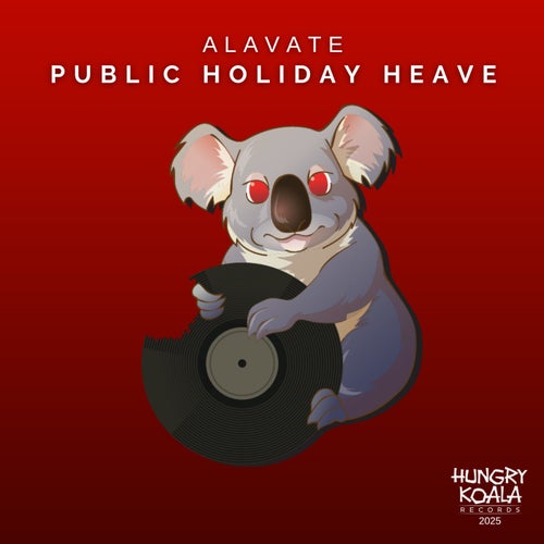 Public Holiday Heave (Extended Mix)