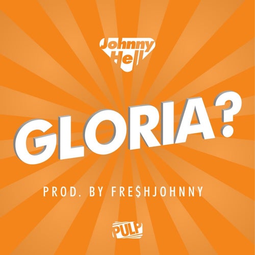 Gloria?