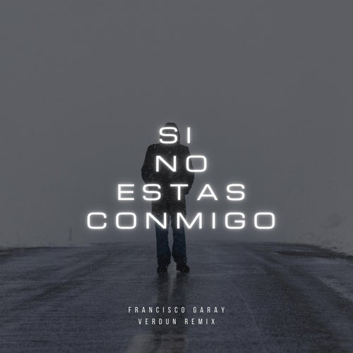 Si No Estas Conmigo