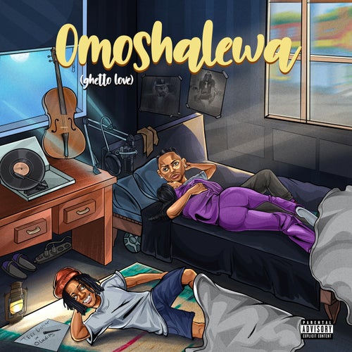 Omoshalewa (Ghetto Love)