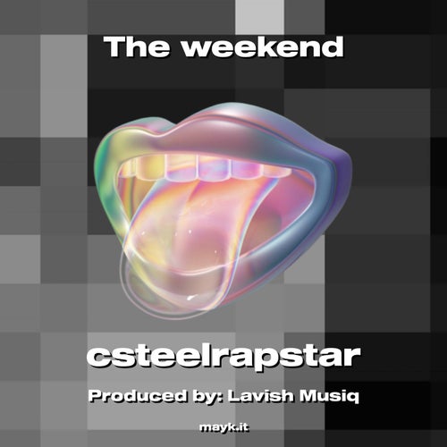 The weekend