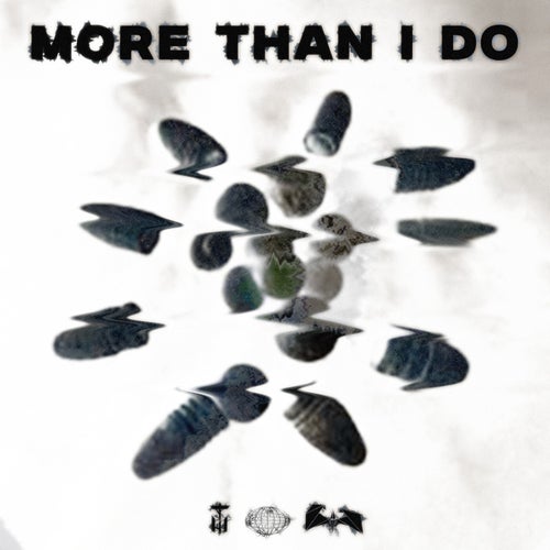 More Than I Do