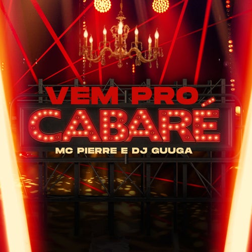 Vem Pro Cabare