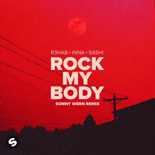 Rock My Body (with Sash!) (Sonny Wern Remix) (Extended Mix)