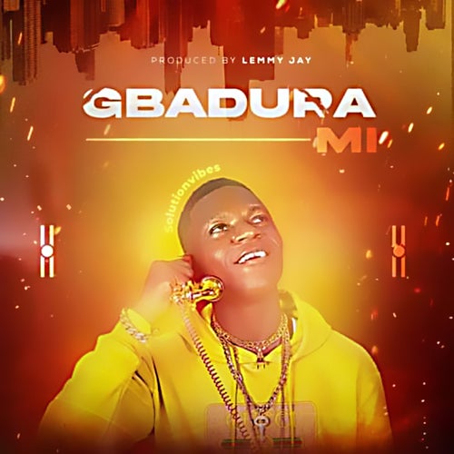 Gbadura Mi