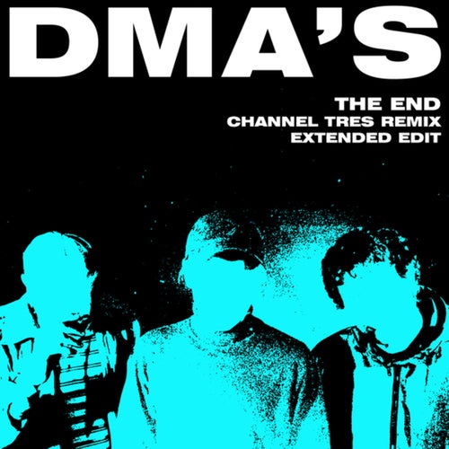 The End (Channel Tres Remix / Extended Edit)