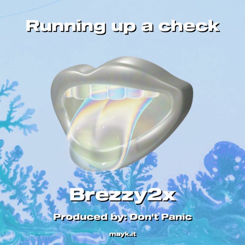 Running up a check