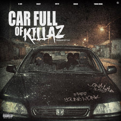 Car full of killaz