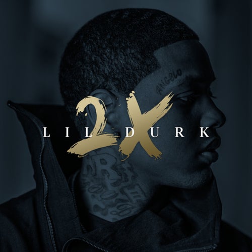 Lil Durk 2X