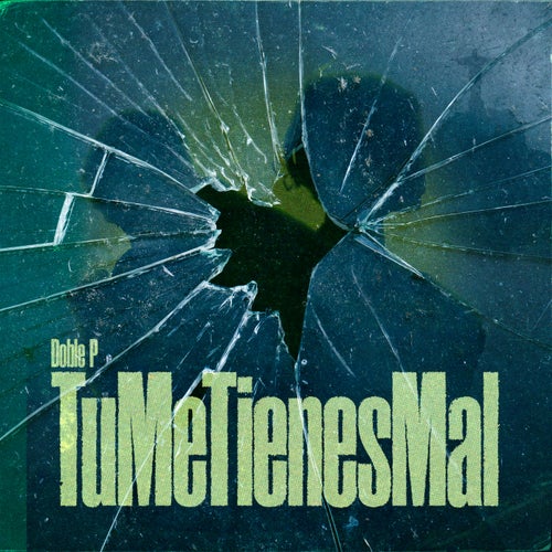 TuMeTienesMal