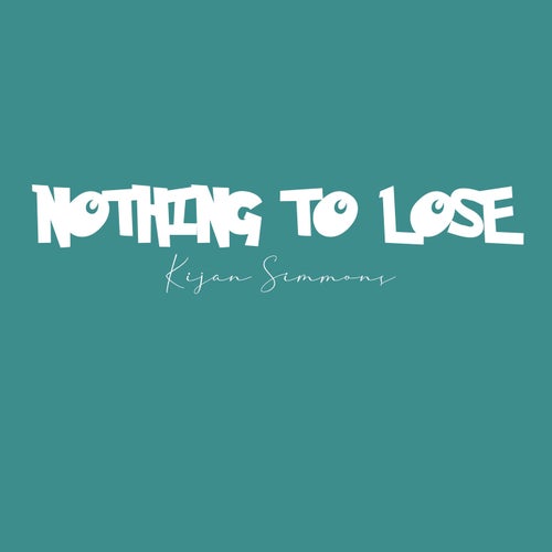 Nothing To Lose