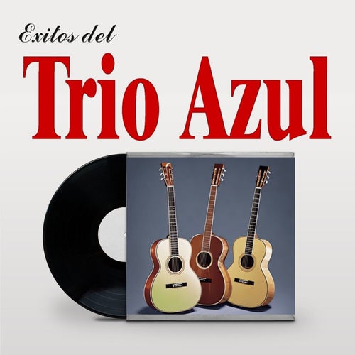 Exitos Del Trio Azul