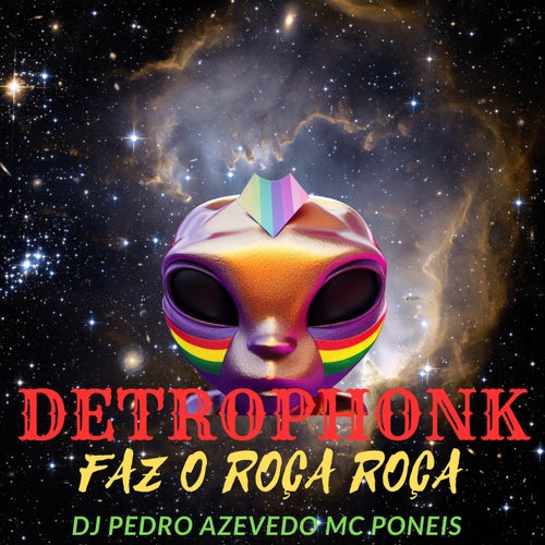 Detroponk Faz o Roça Roça