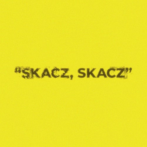 Skacz, skacz (feat. John Mojo, 4Money)