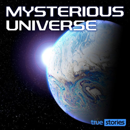 Mysterious Universe