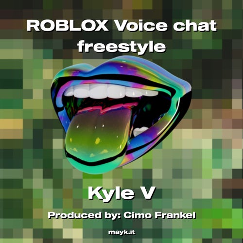 ROBLOX Voice chat freestyle