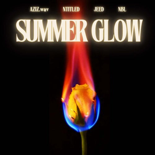 SUMMER GLOW (feat. NBL)