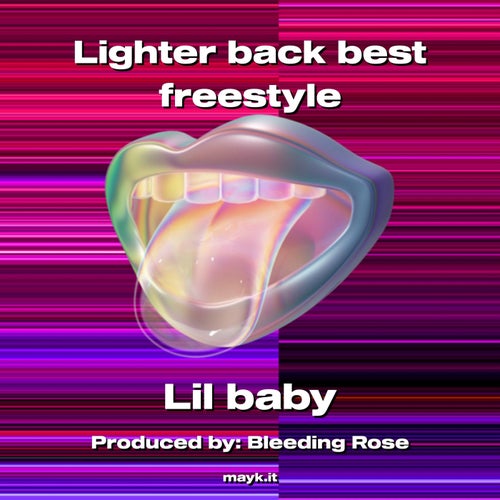 Lighter back best freestyle