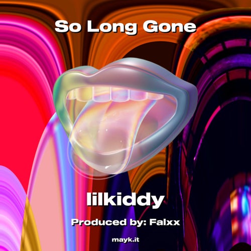 So Long Gone