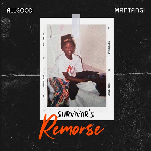 Survivor's Remorse