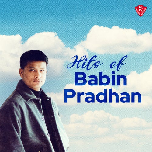 Hits of Babin Pradhan