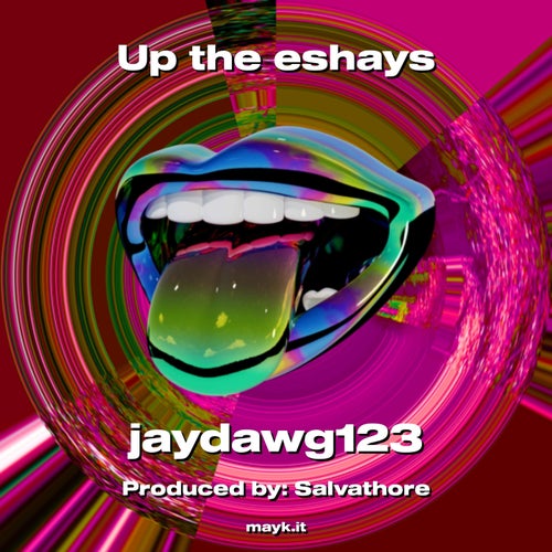 Up the eshays