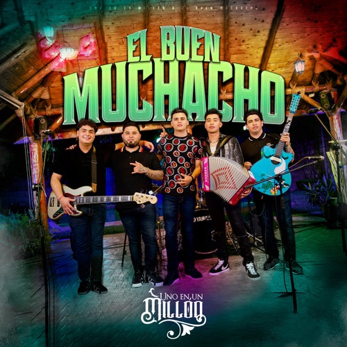 El Buen Muchacho (En Vivo)