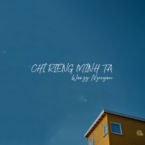 Chỉ Riêng Mình Ta