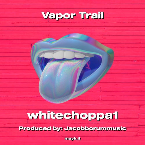 Vapor Trail