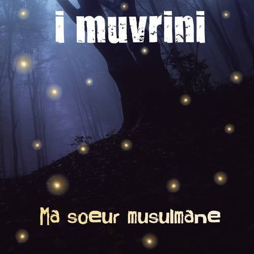 Ma soeur musulmane (Edit version)