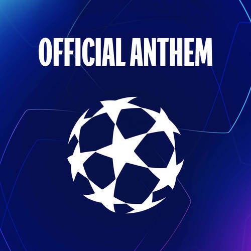 UEFA Champions League Anthem