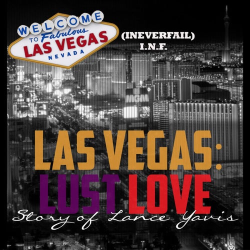 Love, Lust, Las Vegas