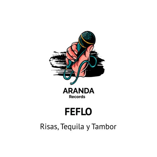 Risas, Tequila y Tambor