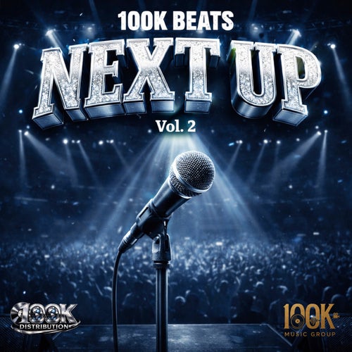 Next Up, Vol. 2