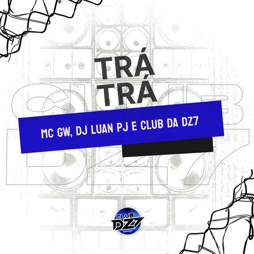 TRÁ TRÁ