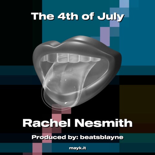 The 4th of July