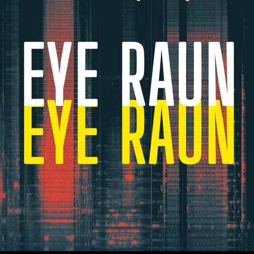 Eye Raun