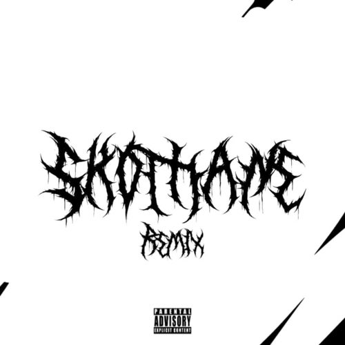 Skothane (Remix)