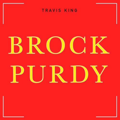 Brock Purdy