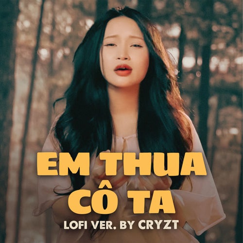 Em Thua Cô Ta (Cryzt Lofi Version Beat)