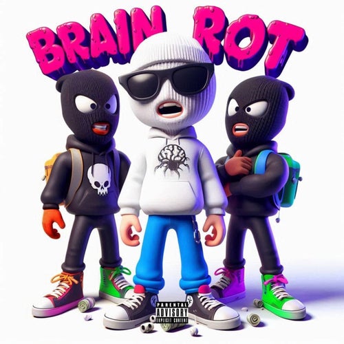 Brain Rot