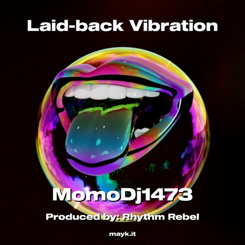 Laid-back Vibration