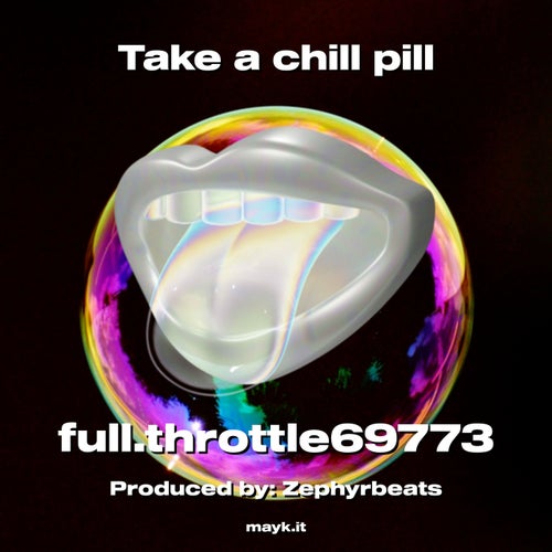 Take a chill pill