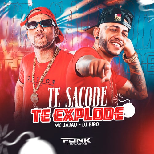 Te Sacode Te Explode